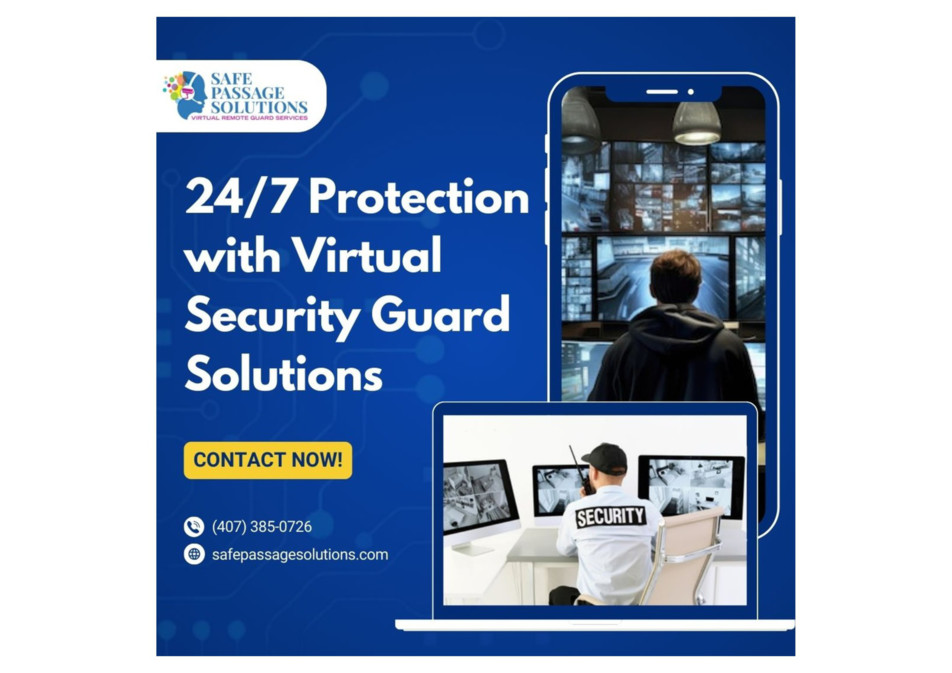 247 Protection with Virtual Security Guard Solutions