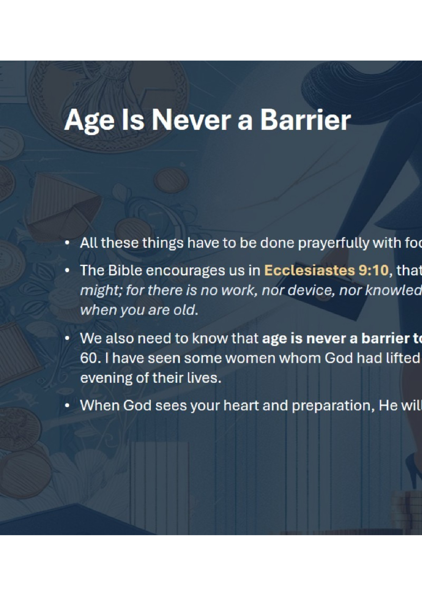 Age Is Never a Barrier