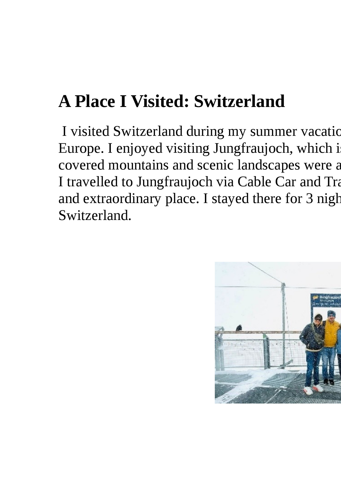 A Place I Visited: Switzerland A Place I Visited: Switzerland