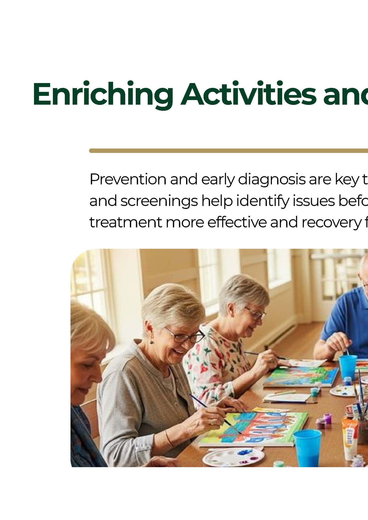 Enriching Activities and Social Engagement Enriching Activities and Social Engagement