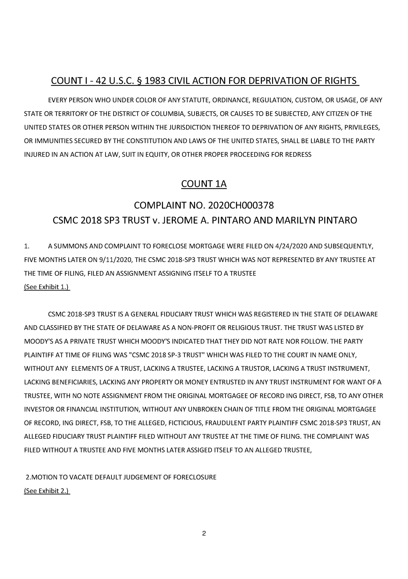 COUNT I - 42 U.S.C. § 1983 CIVIL ACTION FOR DEPRIVATION OF RIGHTS