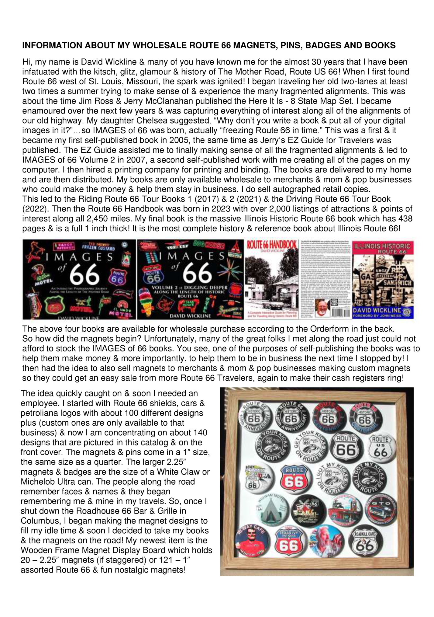 INFORMATION ABOUT MY WHOLESALE ROUTE 66 MAGNETS, PINS, BADGES AND BOOKS