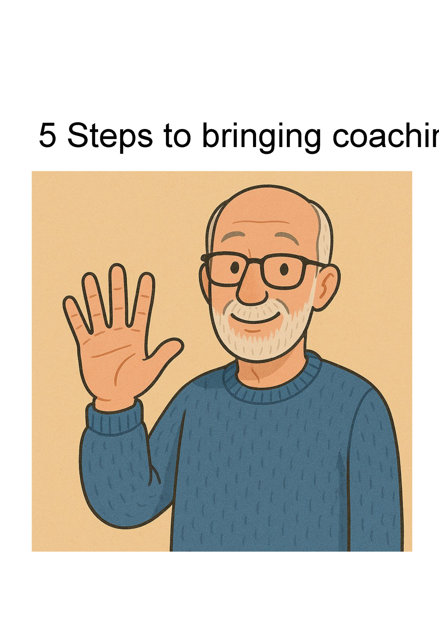 5 Steps to bringing coaching into schools