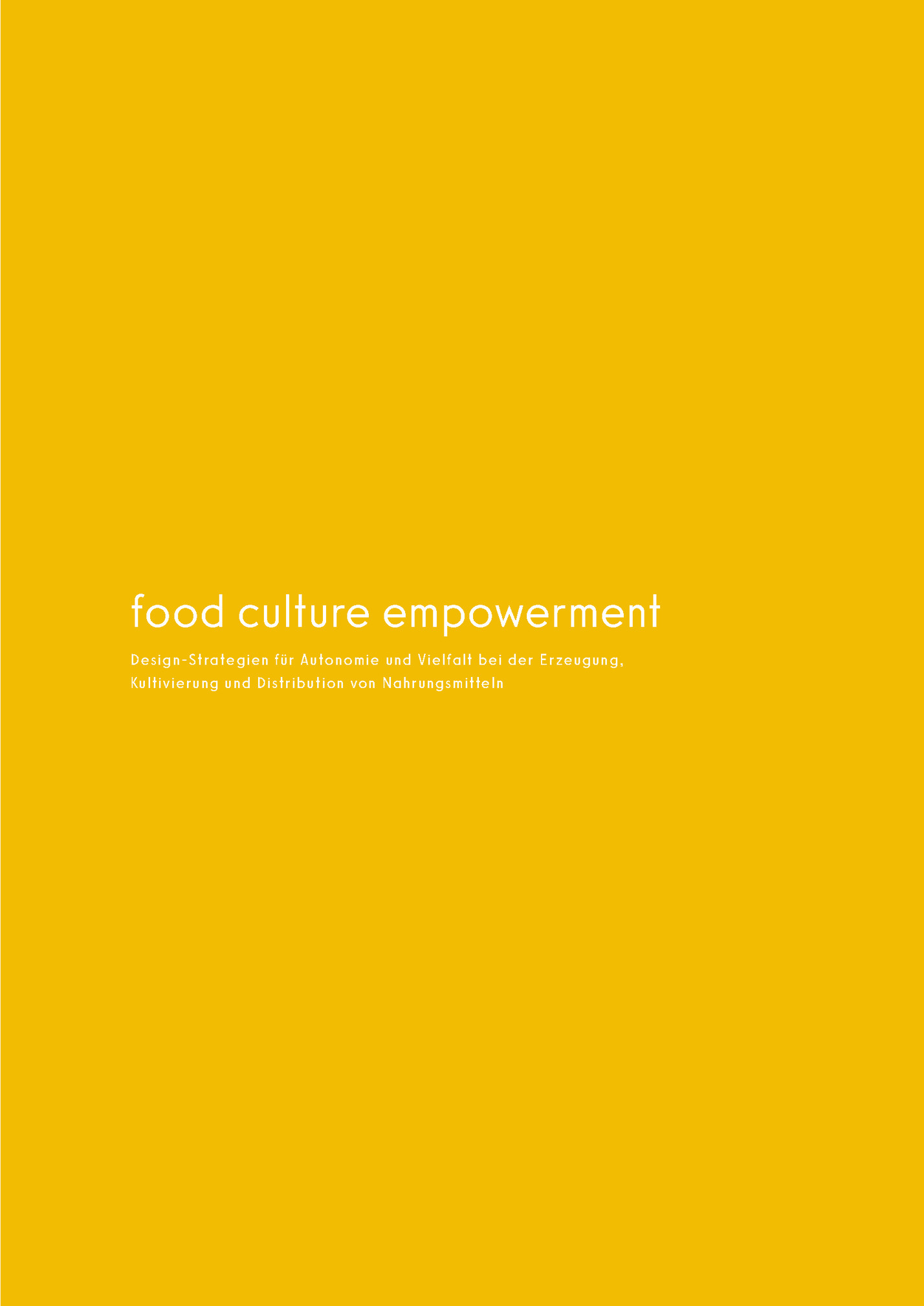 Lässt sich durch Essen genussvoll die Welt