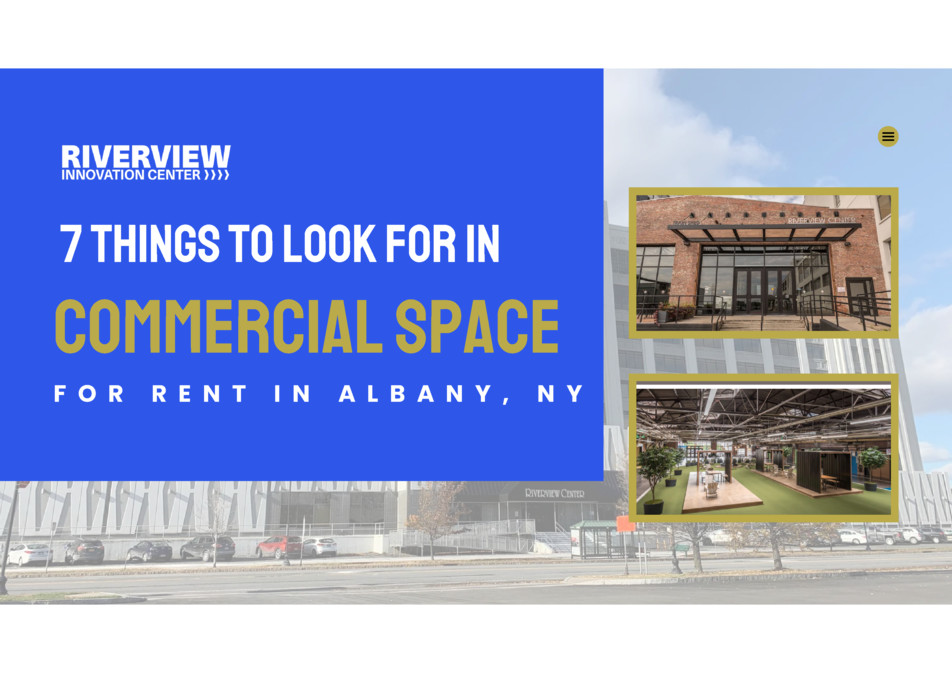 7 Things to Look for in Commercial Space for Rent in Albany, NY