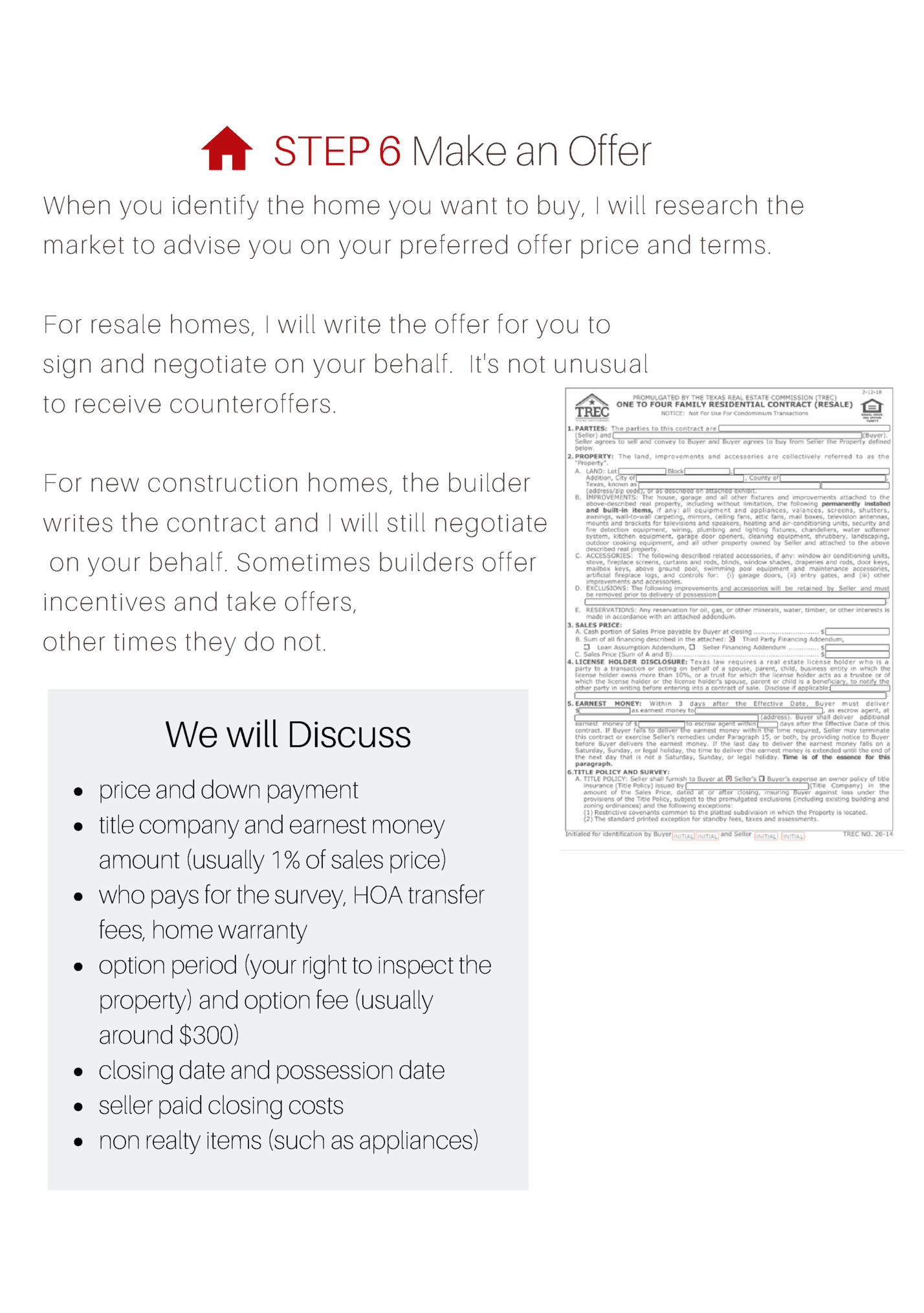 STEP 6 Make an Offer