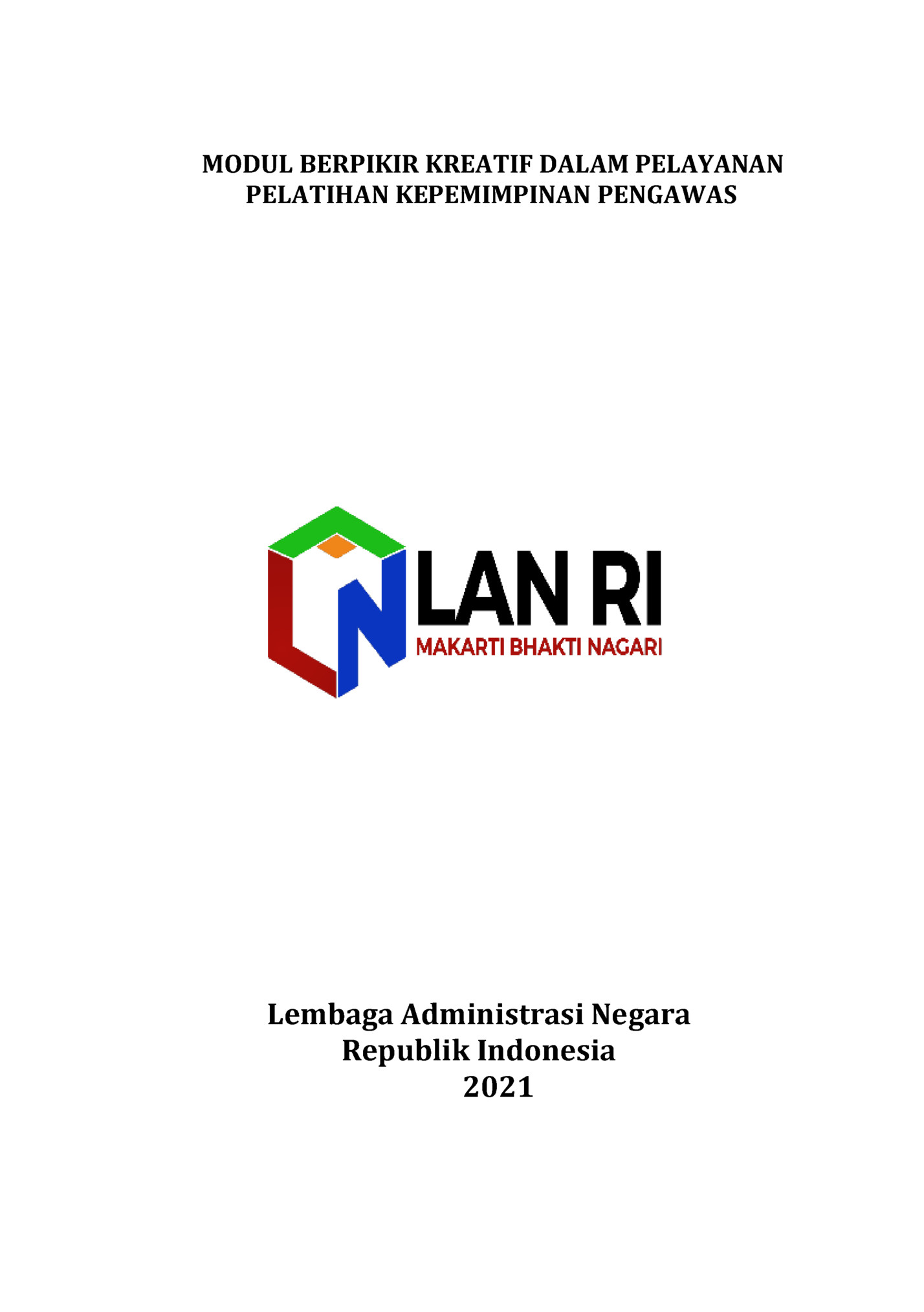 MODUL BERPIKIR KREATIF DALAM PELAYANAN