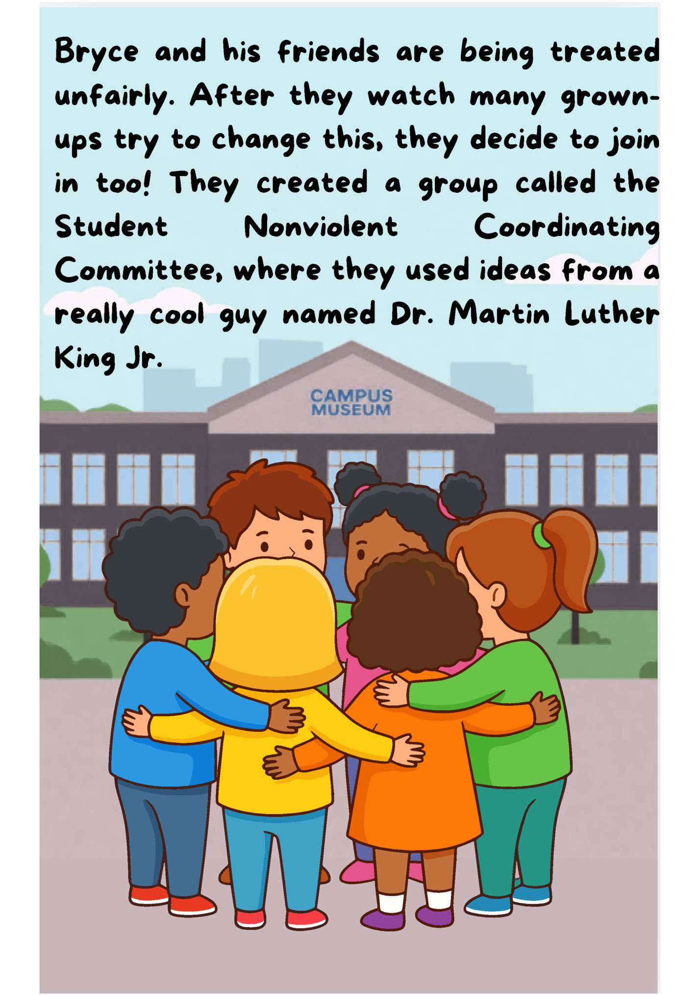 Bryce and his friends are being treated