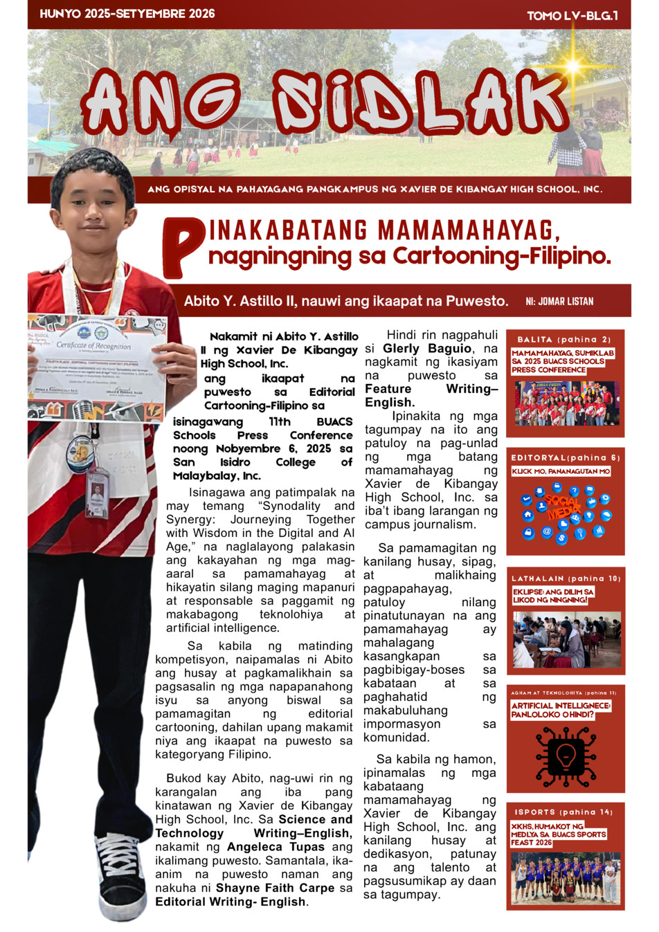 Ang sidlak ang opisyal na pahayagang pangkampus ng xavier de kibangay high school inc,. tomo lv-blg.1