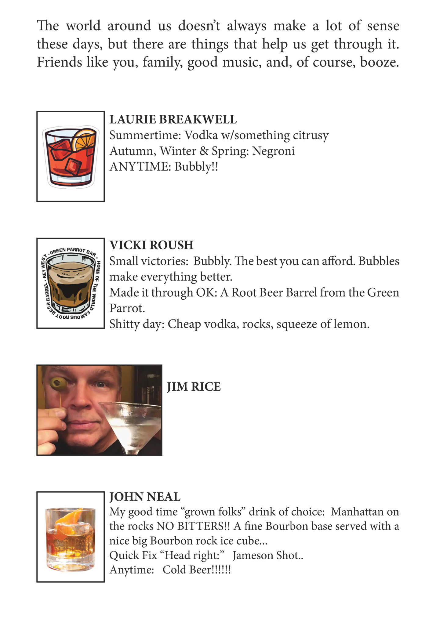 The world around us doesn’t always make a lot of sense