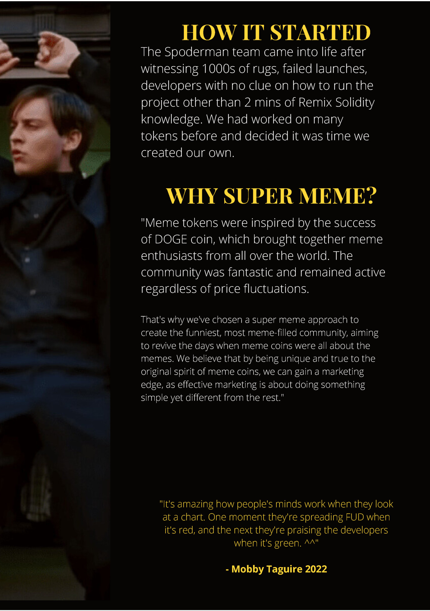 HOW IT STARTED HOW IT STARTED