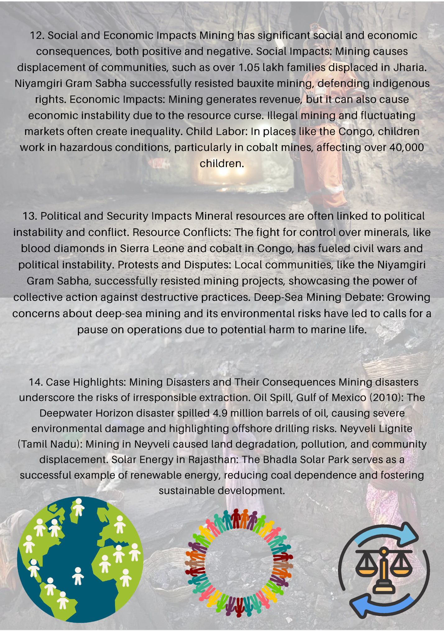 12. Social and Economic Impacts Mining has significant social and economic