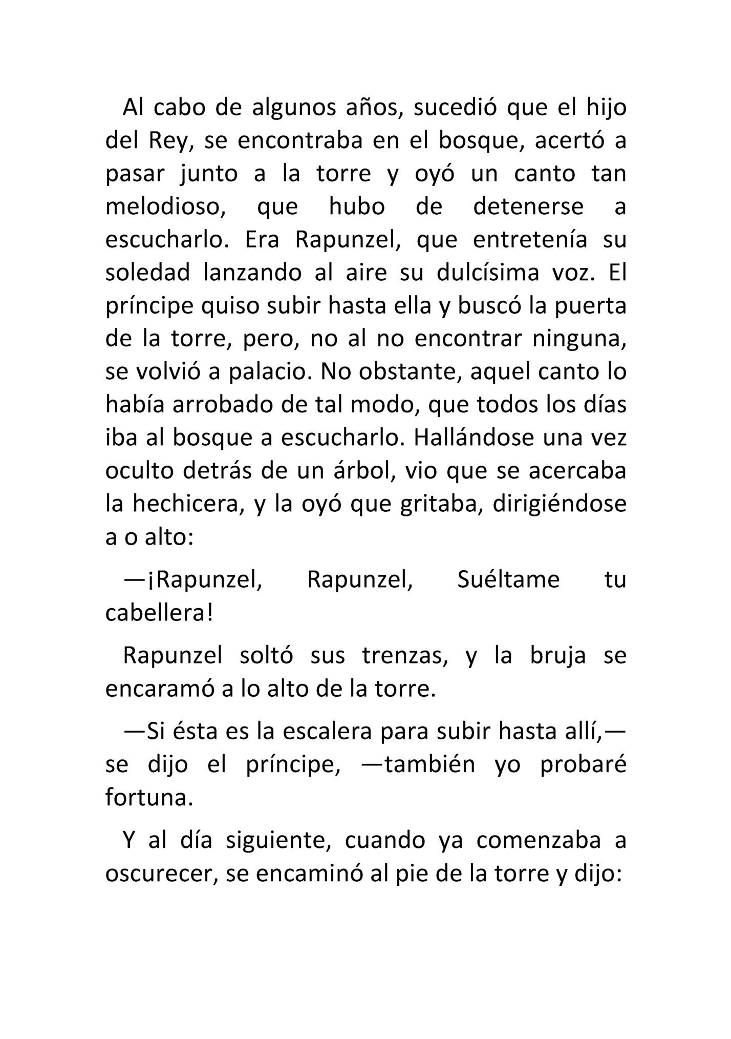 Al	 cabo	 de	 algunos	 años,	 sucedió	 que	 el	 hijo	