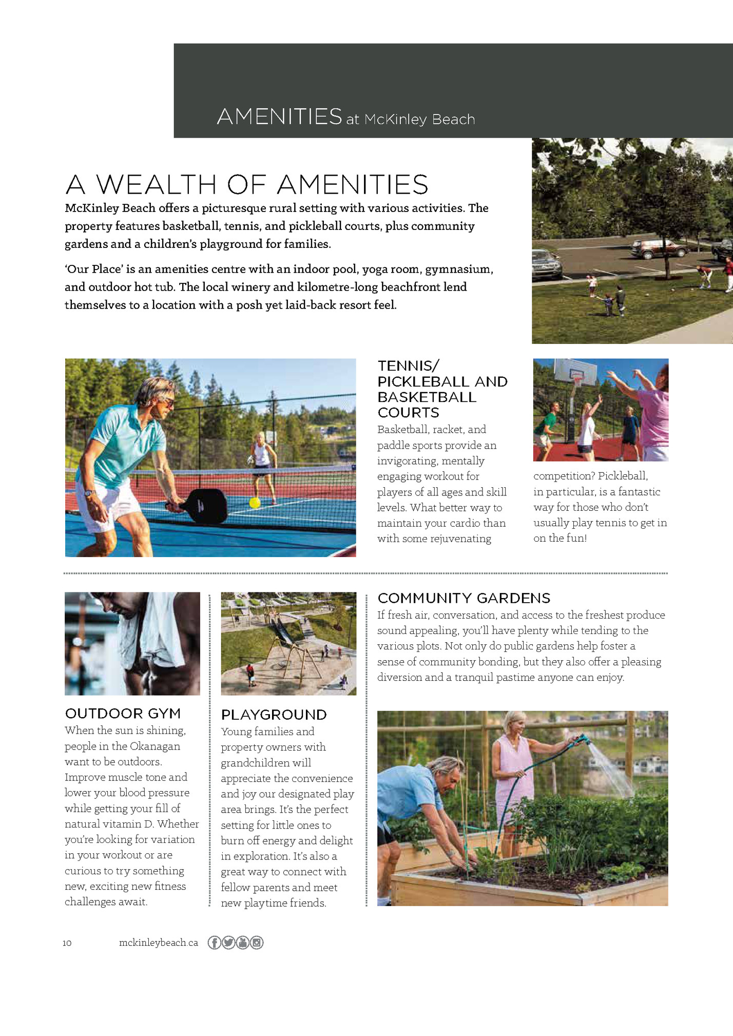 AMENITIES at McKinley Beach