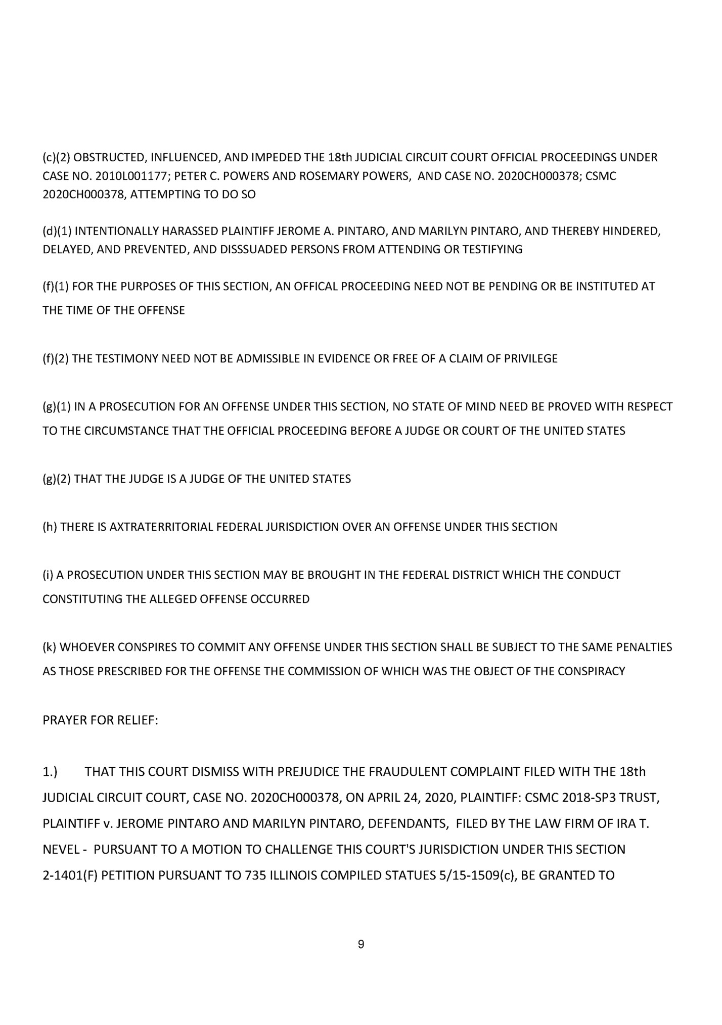 (c)(2) OBSTRUCTED, INFLUENCED, AND IMPEDED THE 18th JUDICIAL CIRCUIT COURT OFFICIAL PROCEEDINGS UNDER