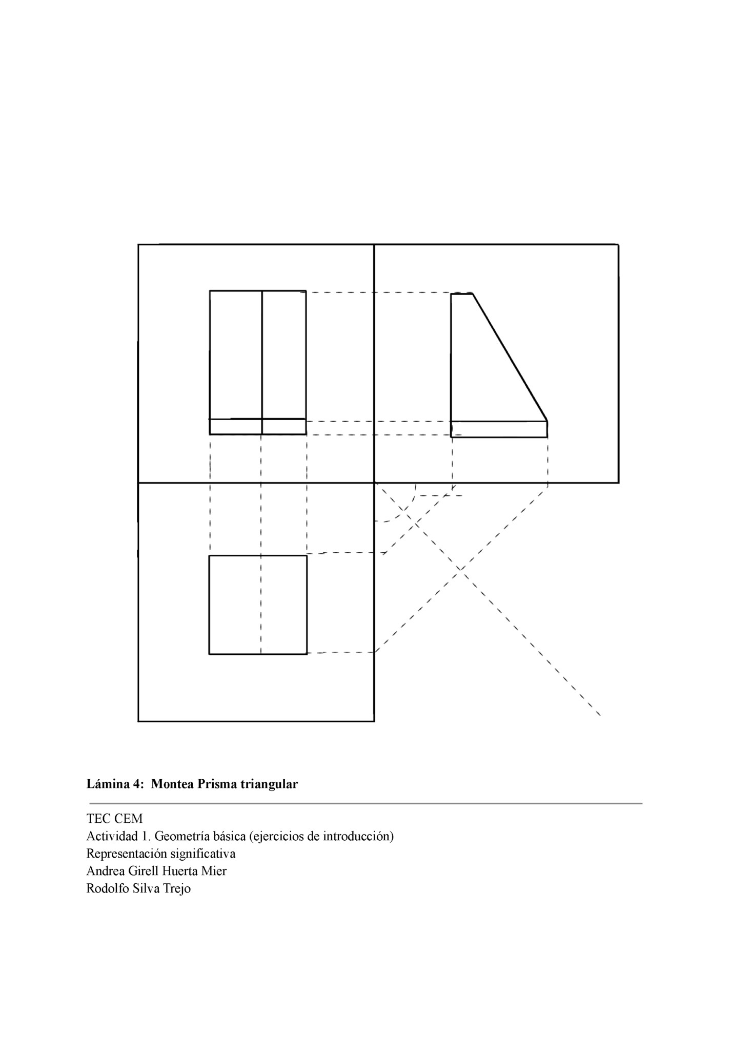Lámina 4: Montea Prisma triangular
