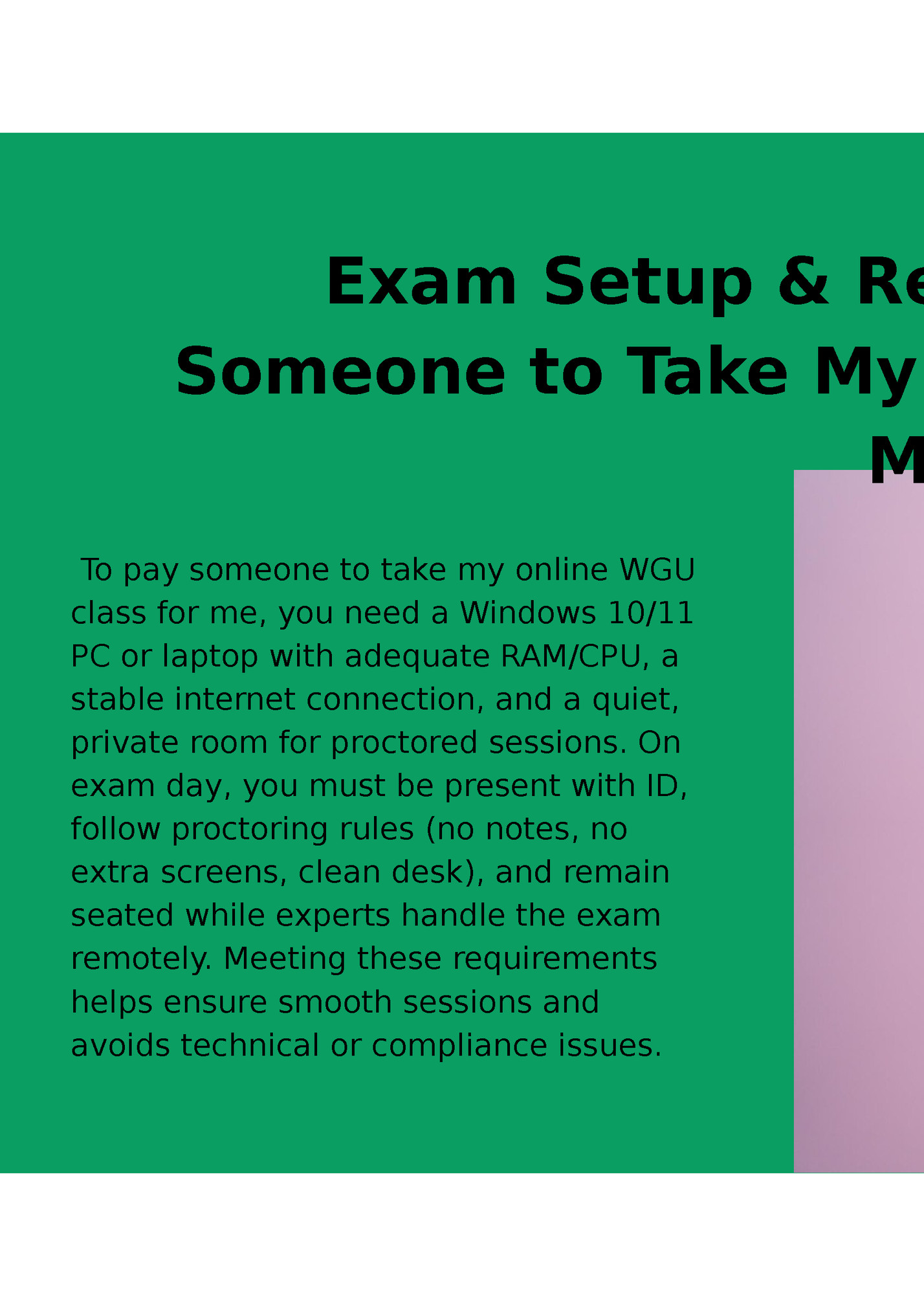 Exam Setup & Requirements: “Pay Exam Setup & Requirements: “Pay