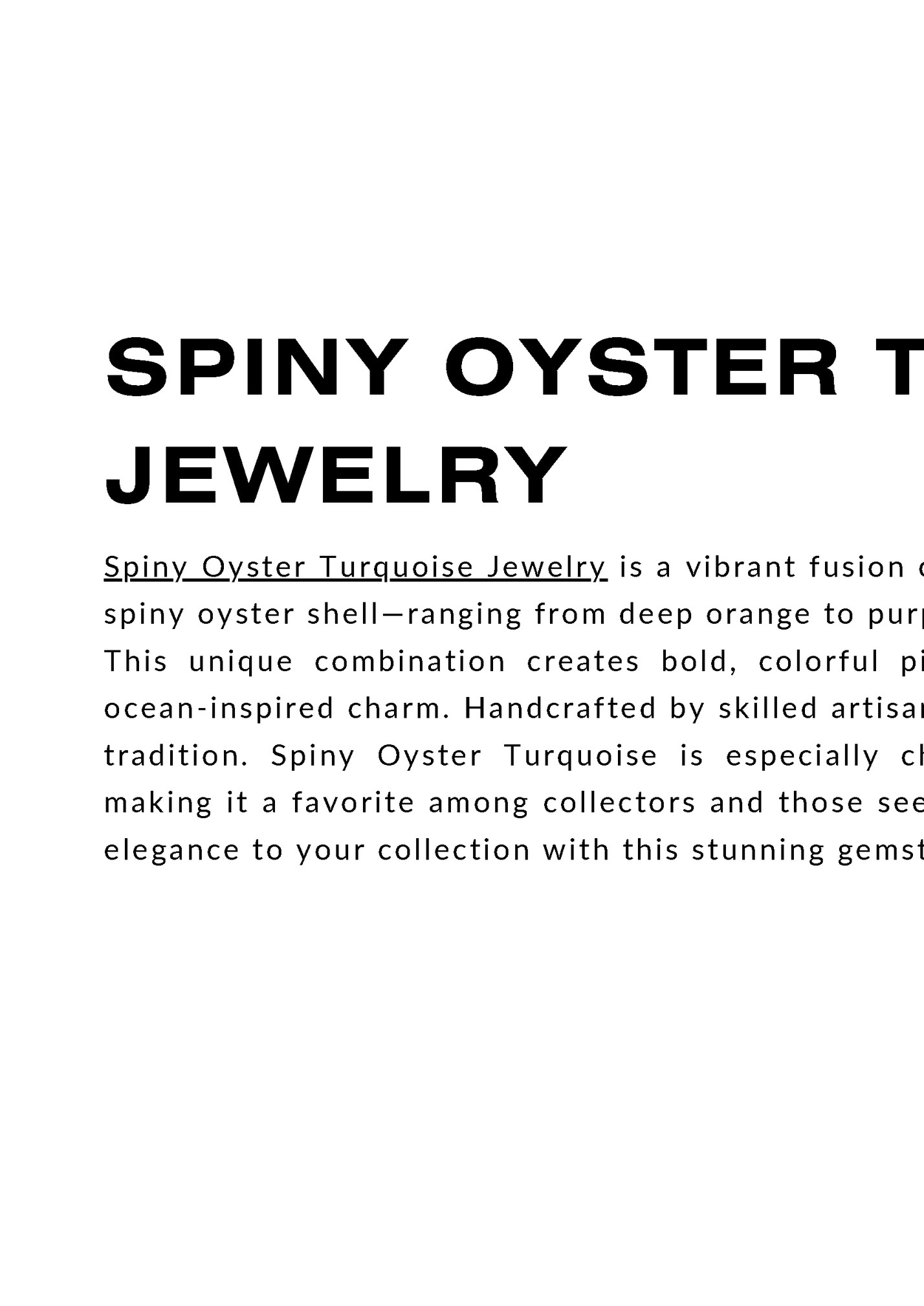 SPINY OYSTER TURQUOISE