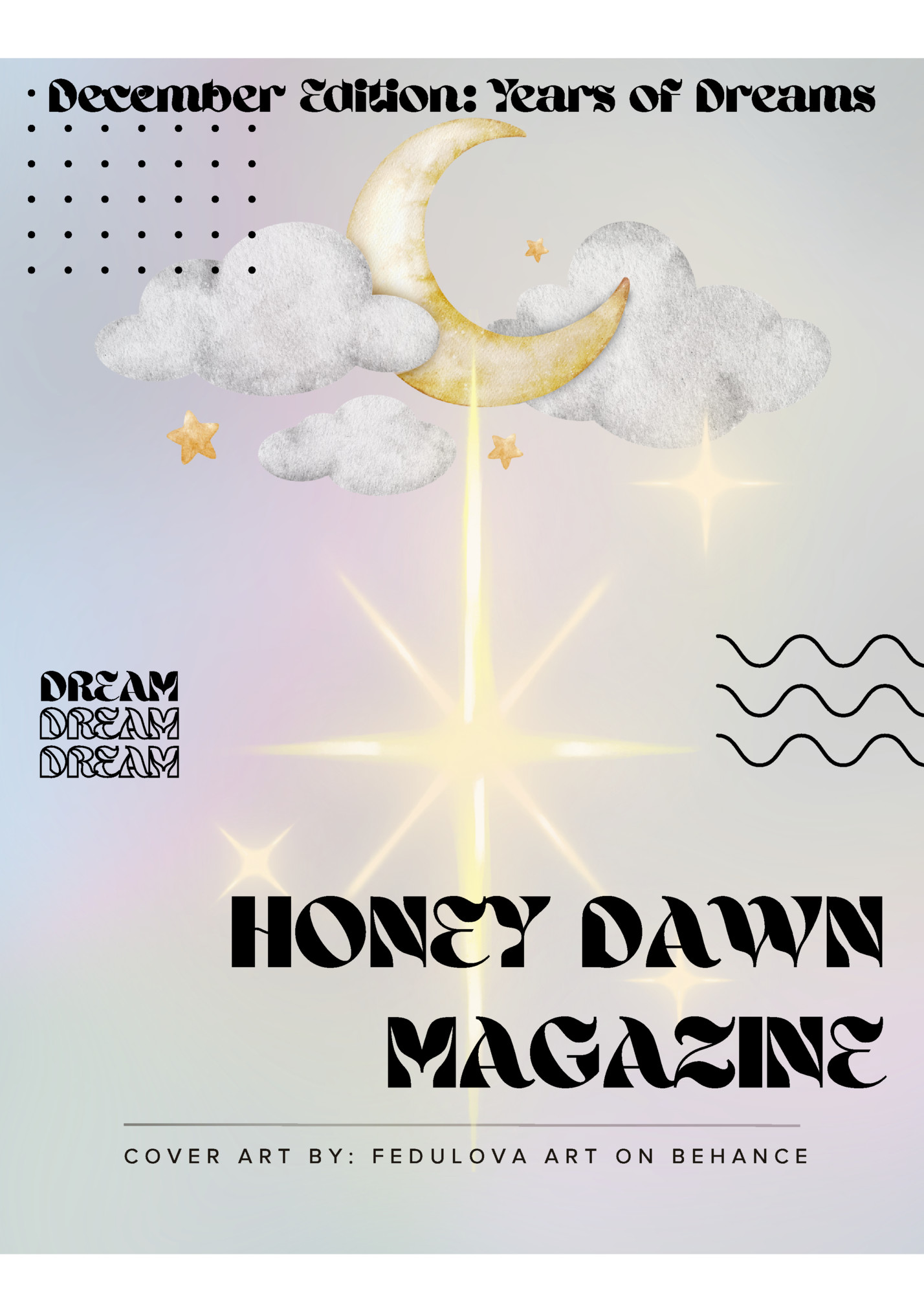 December Edition: Years of Dreams December Edition: Years of Dreams