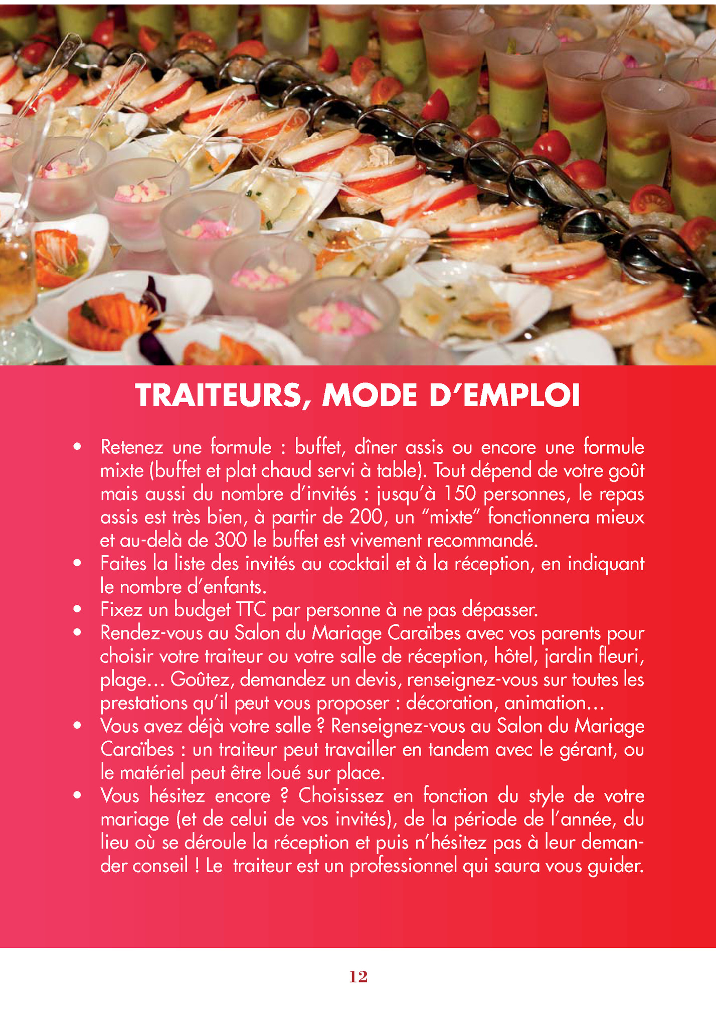 TRAITEURS, MODE D’EMPLOI