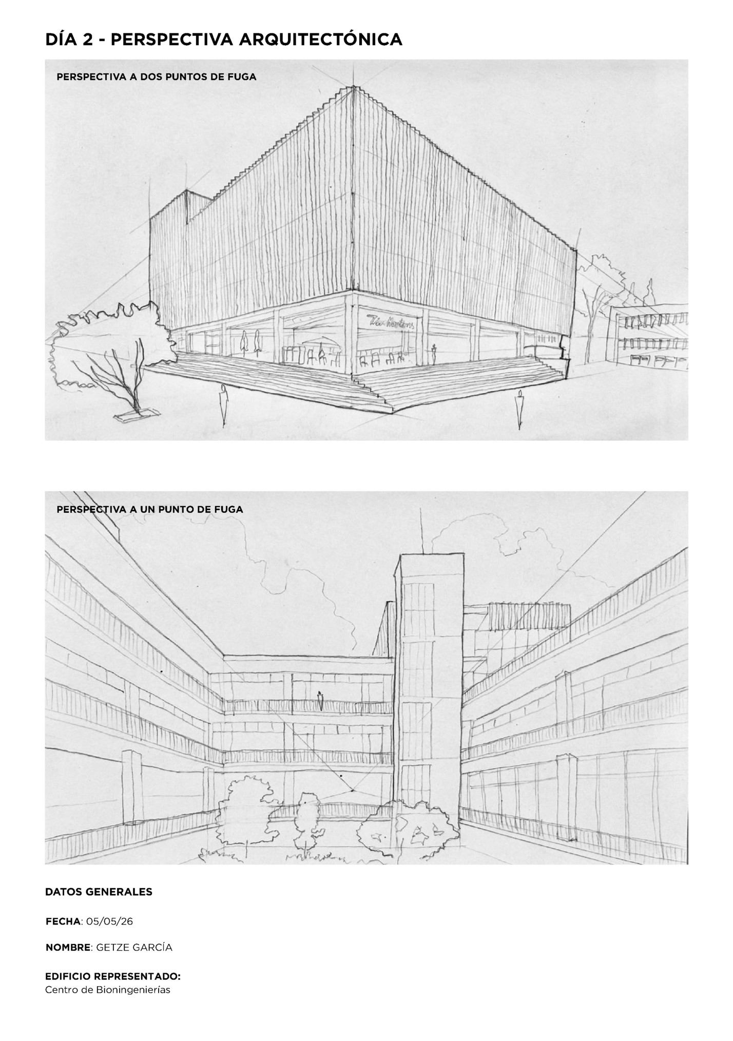 DÍA 2 - PERSPECTIVA ARQUITECTÓNICA DÍA 2 - PERSPECTIVA ARQUITECTÓNICA