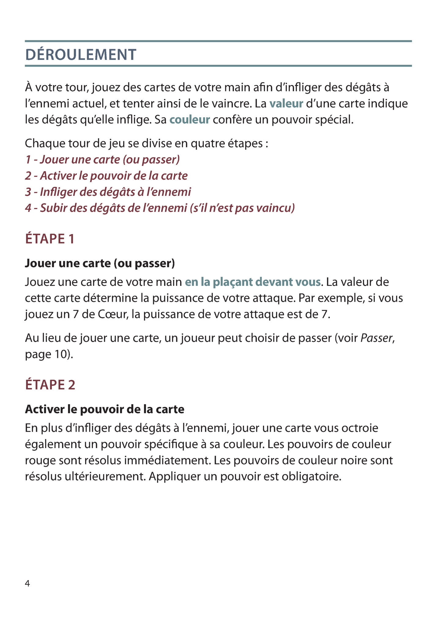 DÉROULEMENT