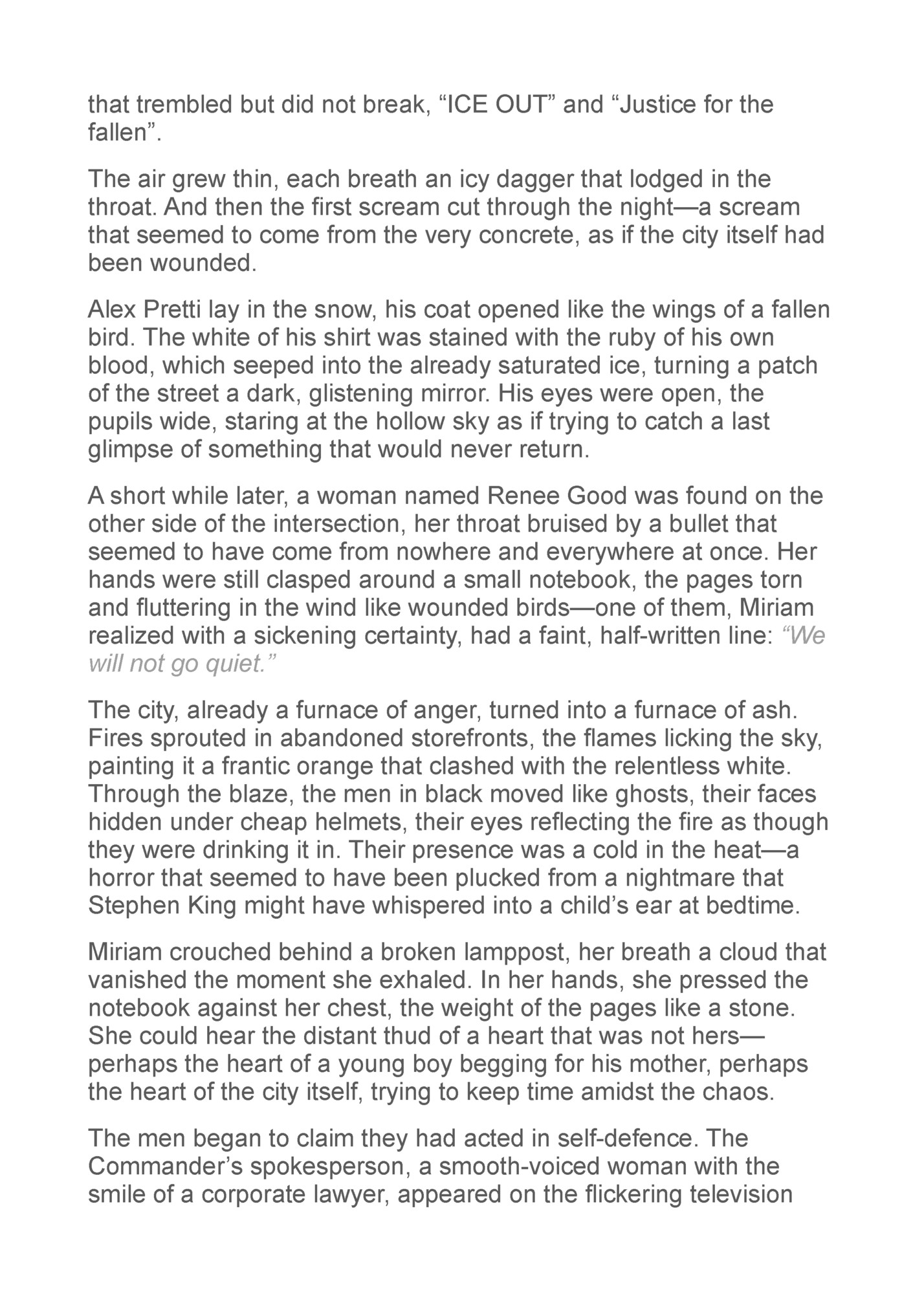 that trembled but did not break, “ICE OUT” and “Justice for the