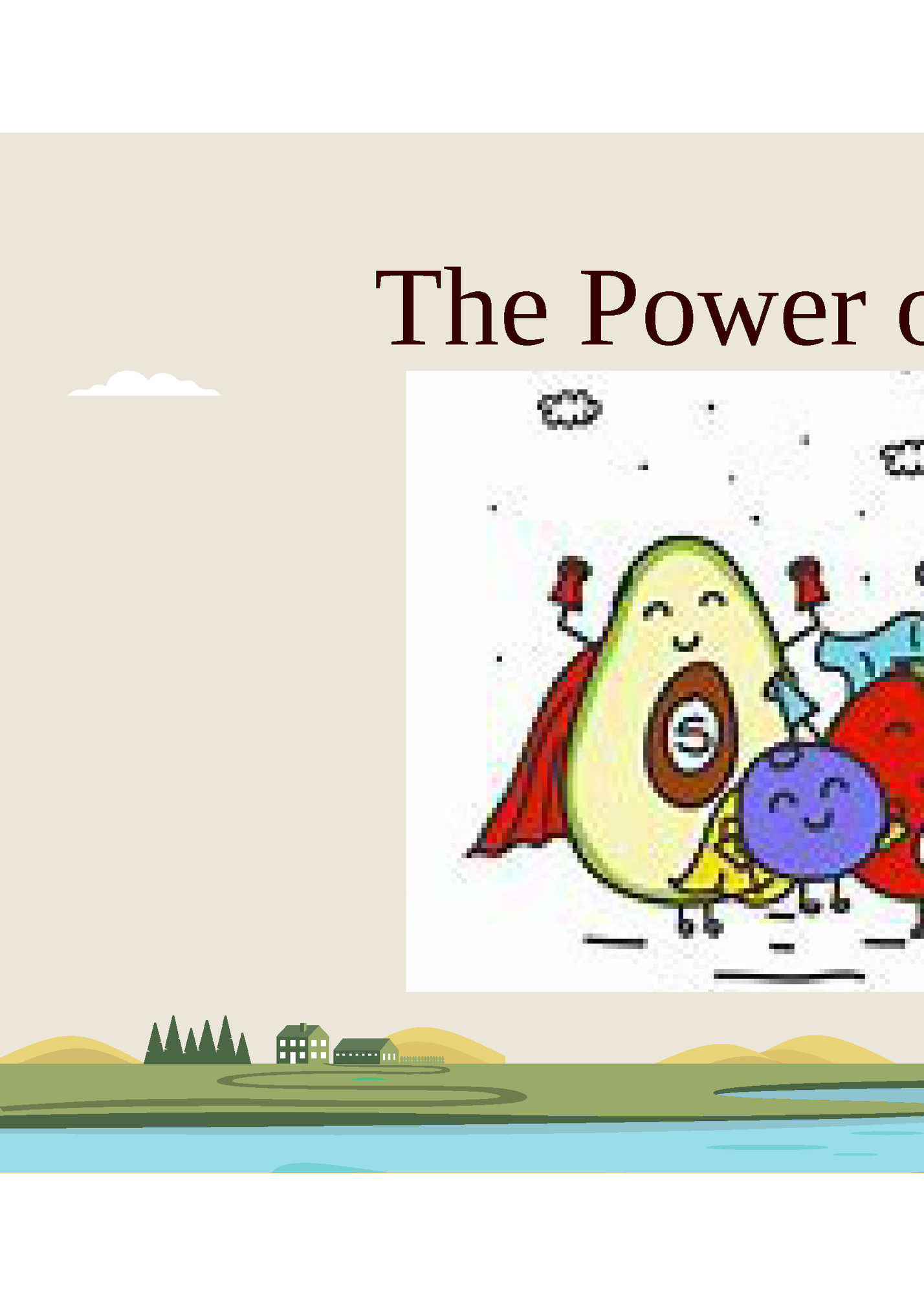 The Power of Plants The Power of Plants