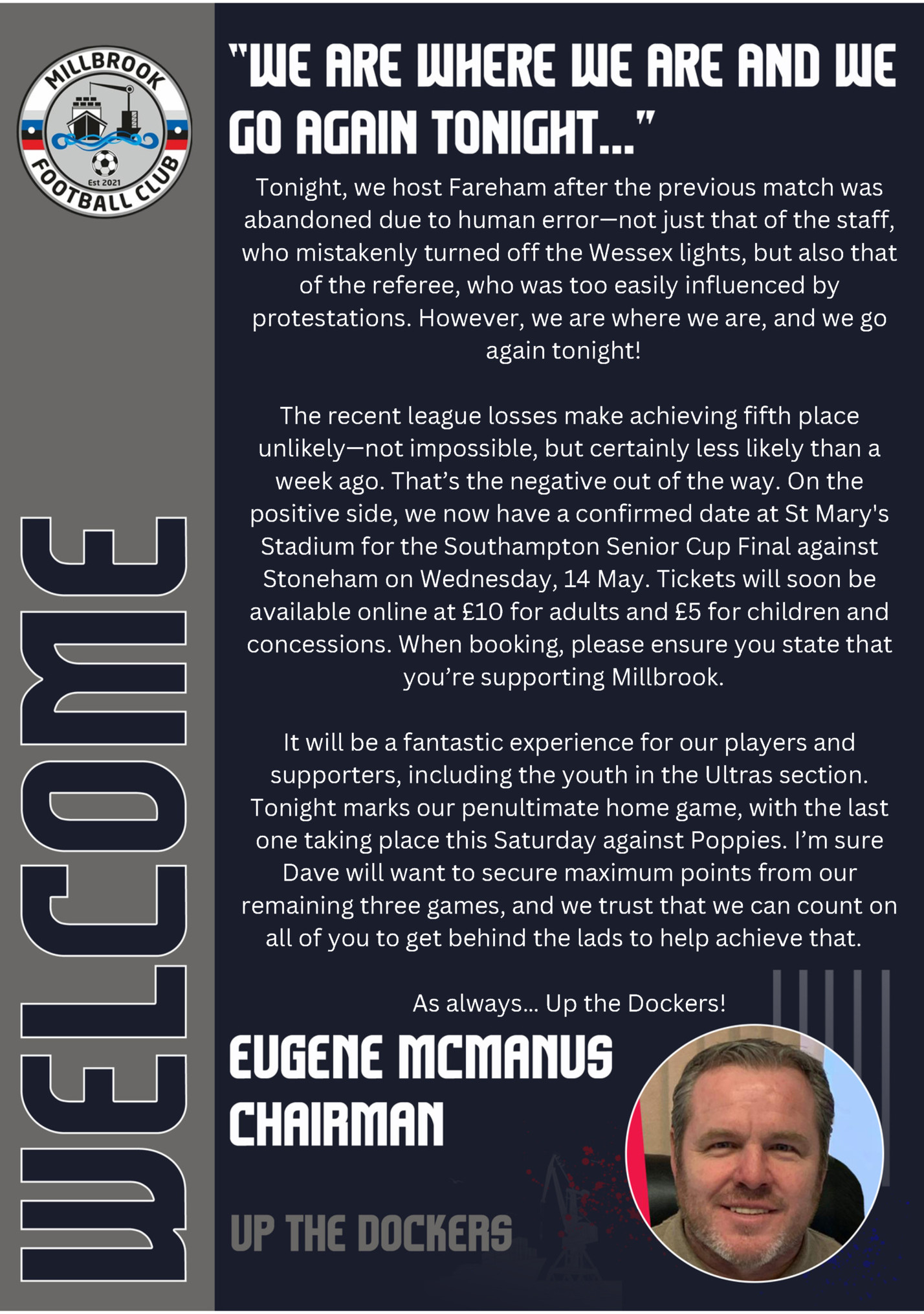 Tonight, we host Fareham after the previous match was