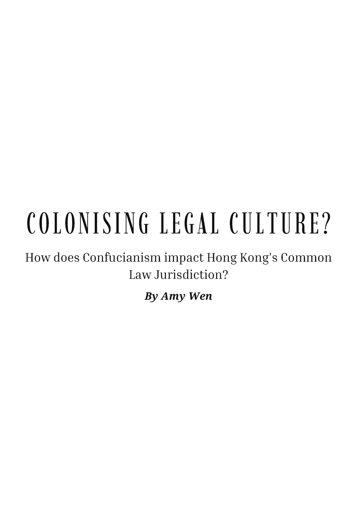 COLONISING LEGAL CULTURE?