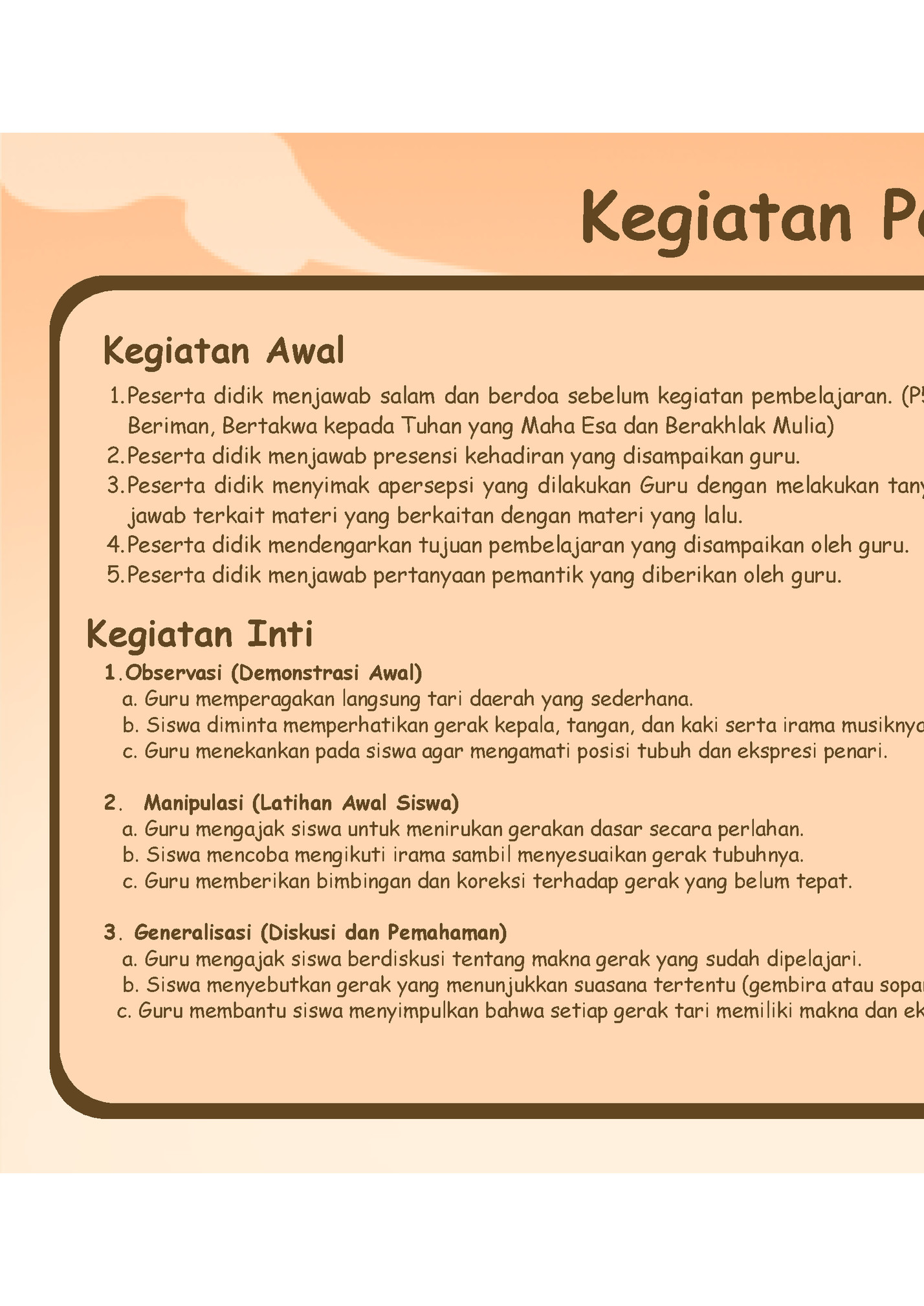 Kegiatan Pembelajaran Kegiatan Pembelajaran