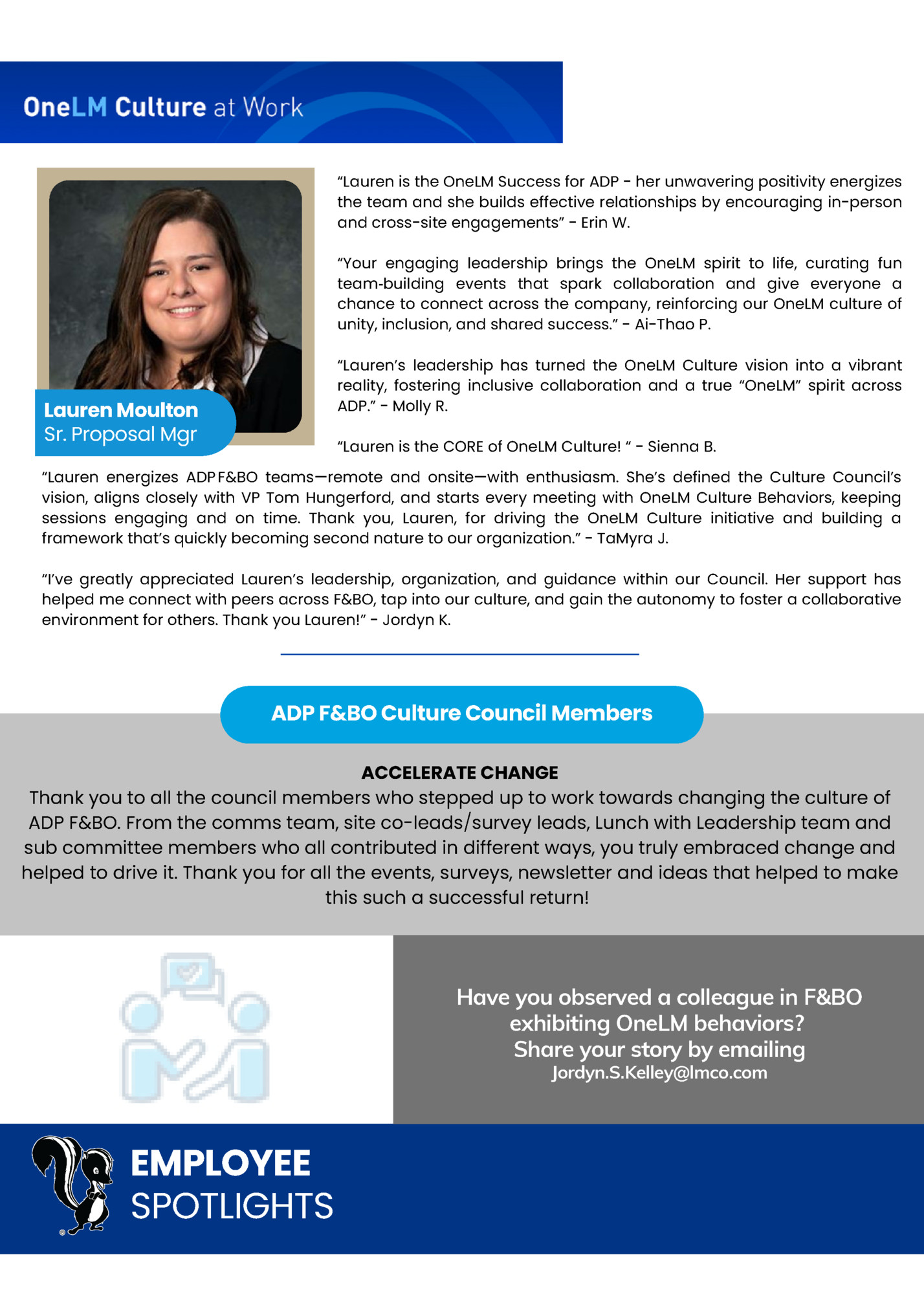 “Lauren is the OneLM Success for ADP - her unwavering positivity energizes “Lauren is the OneLM Success for ADP - her unwavering positivity energizes