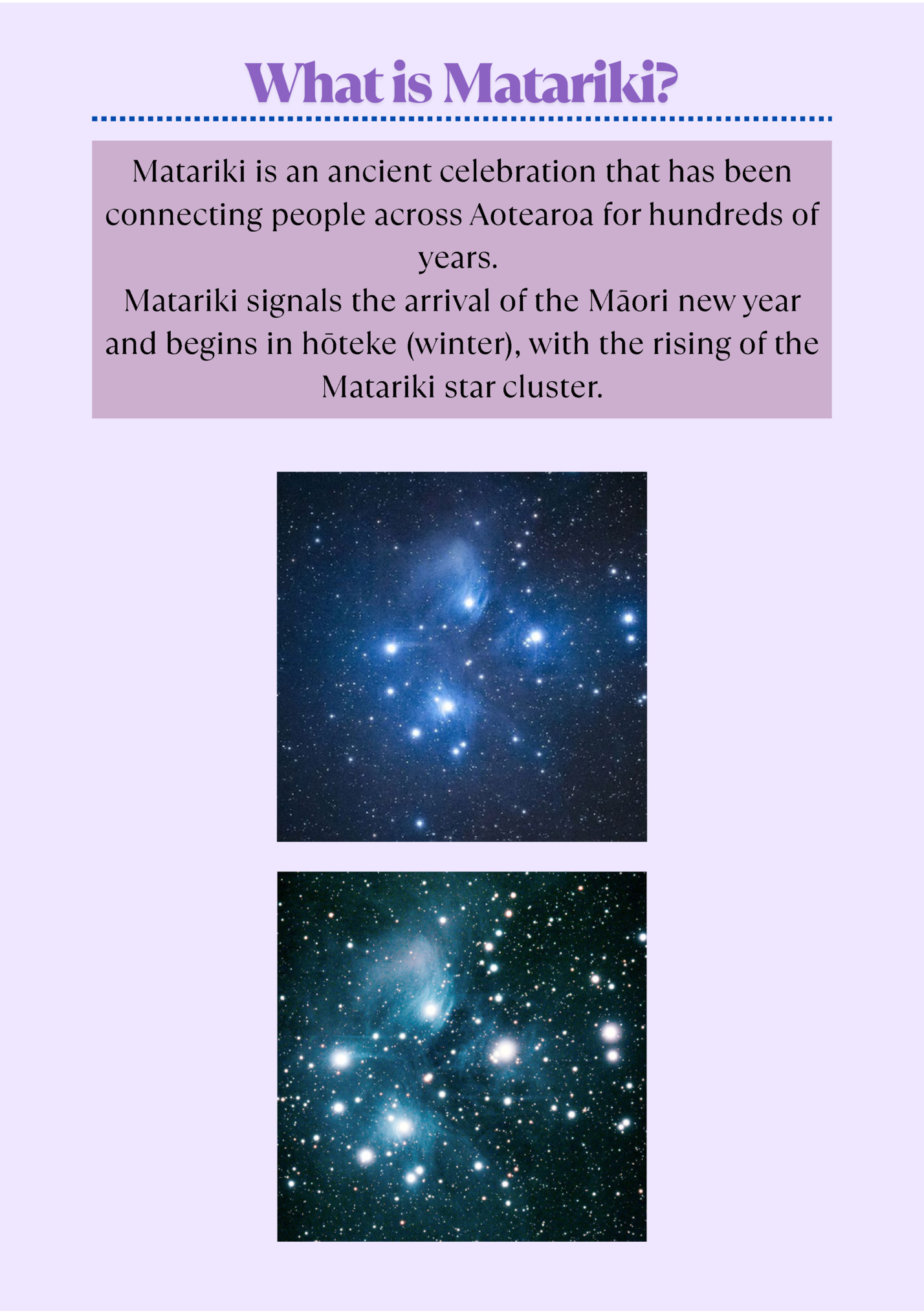 Matariki is an ancient celebration that has been