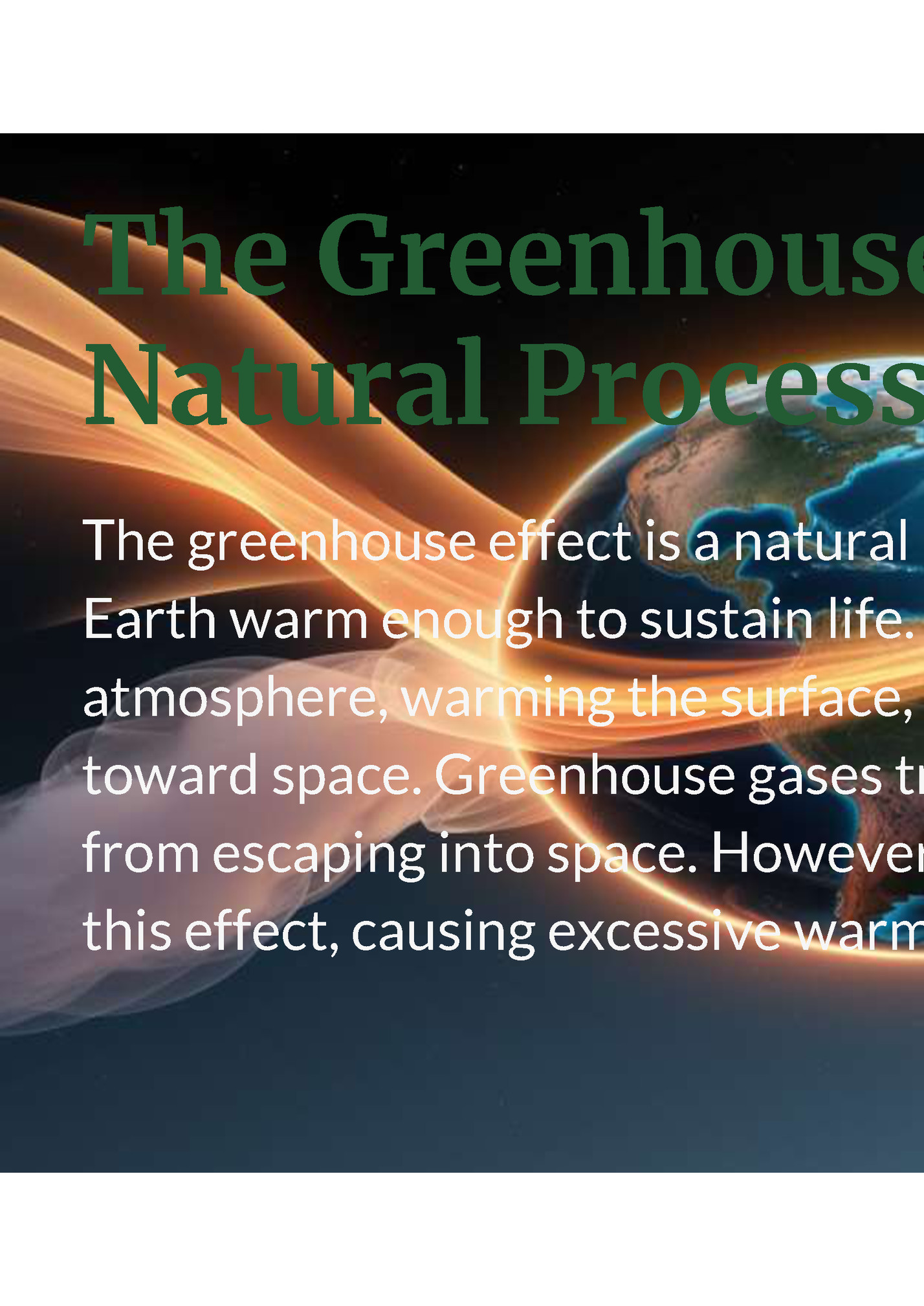 The Greenhouse Effect: A