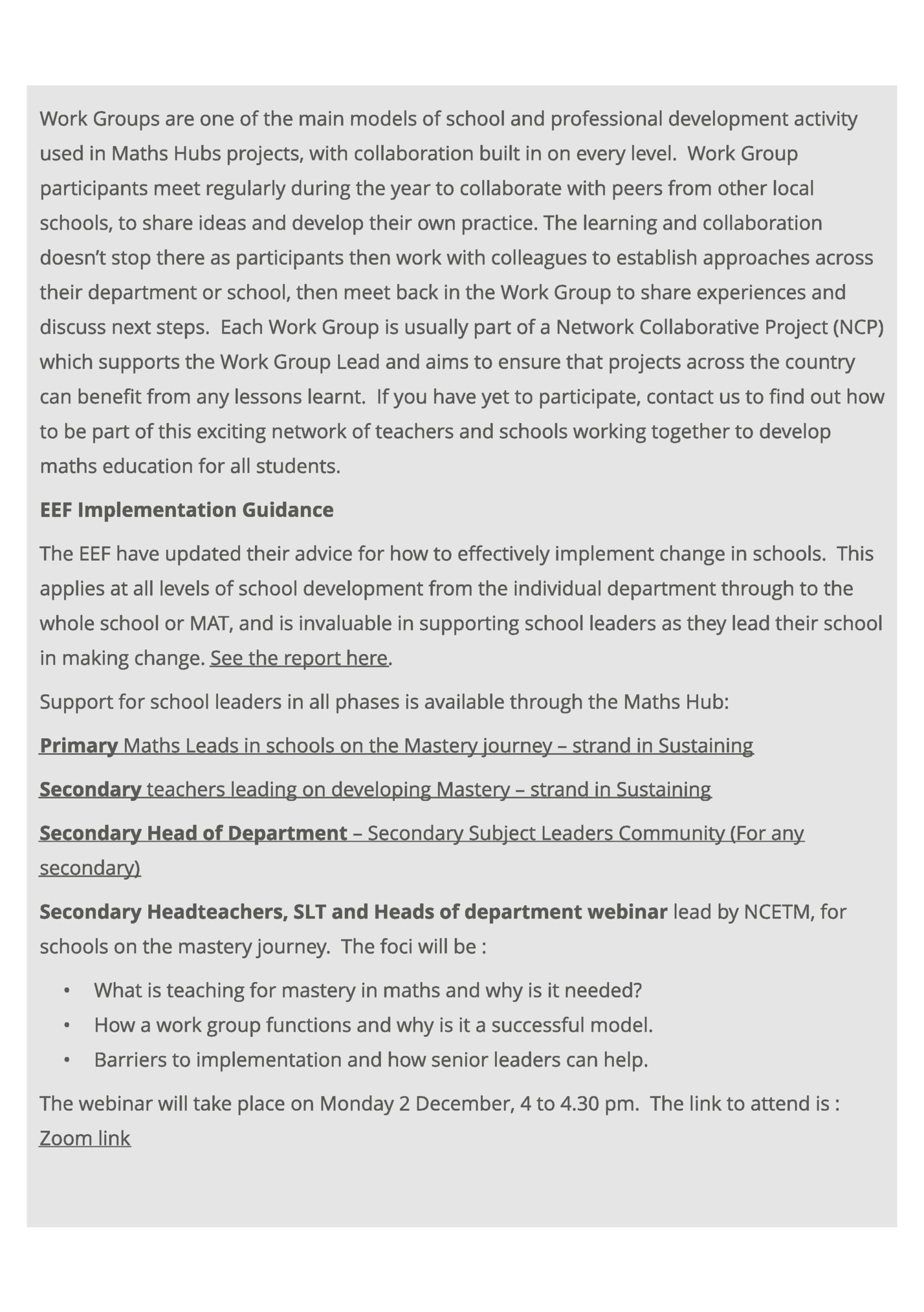 Work Groups are one of the main models of school and professional development activity