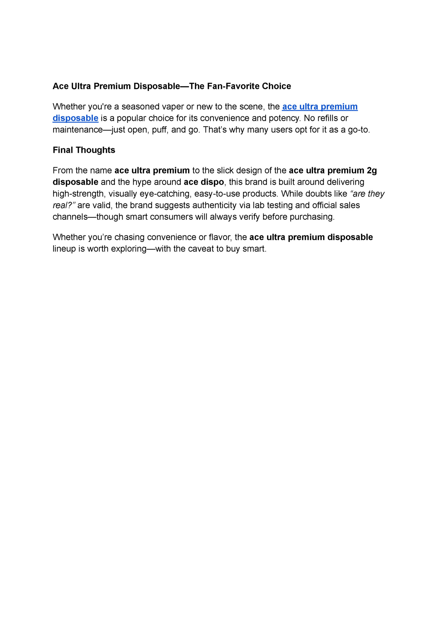 Ace Ultra Premium Disposable—The Fan-Favorite Choice