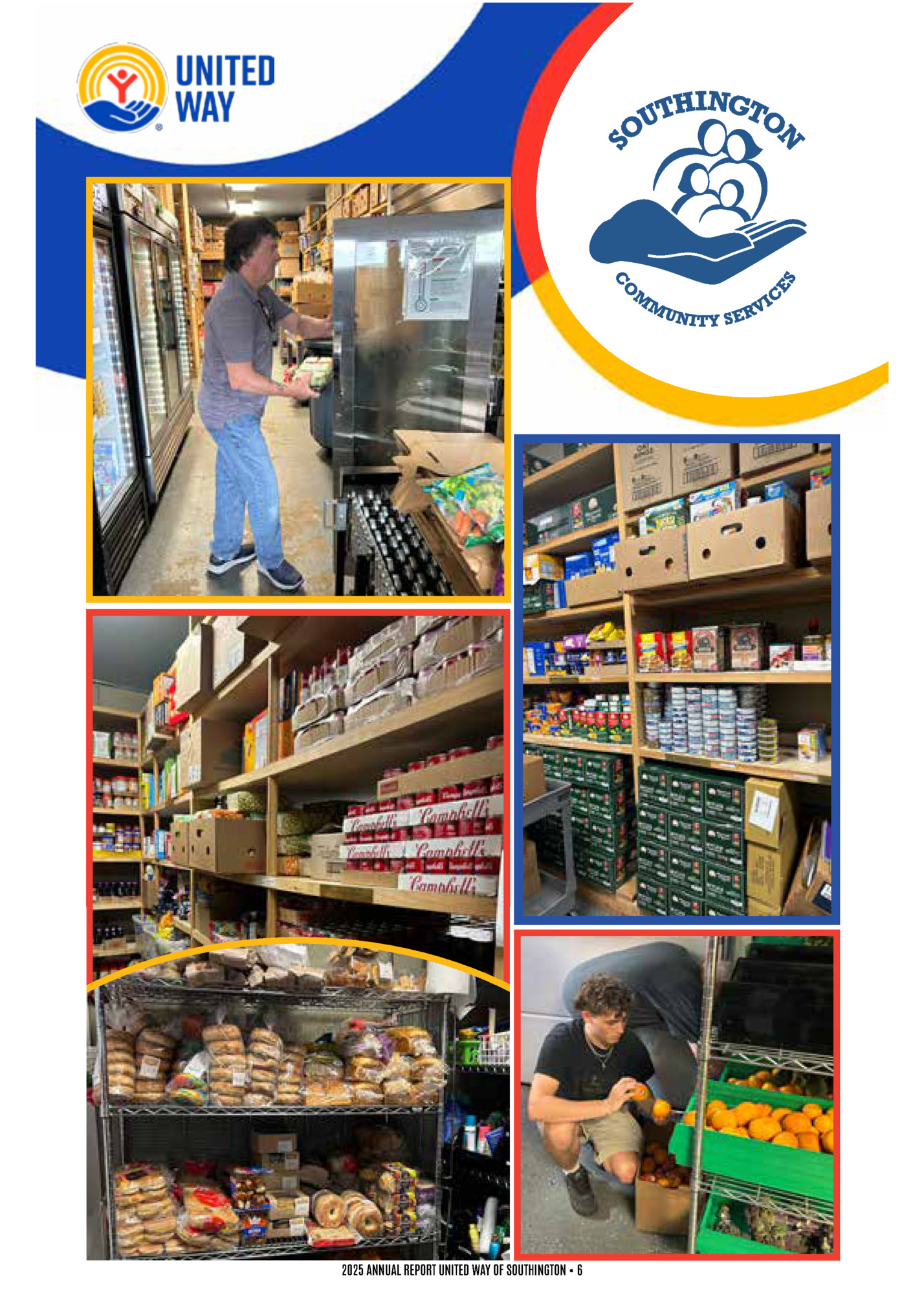 2025 ANNUAL REPORT UNITED WAY OF SOUTHINGTON • 6 2025 ANNUAL REPORT UNITED WAY OF SOUTHINGTON • 6