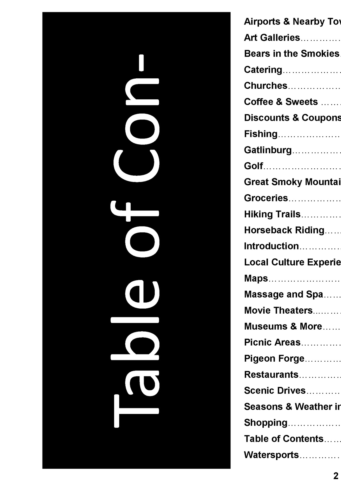 Airports & Nearby Towns……………..…………………………………………………………. 3