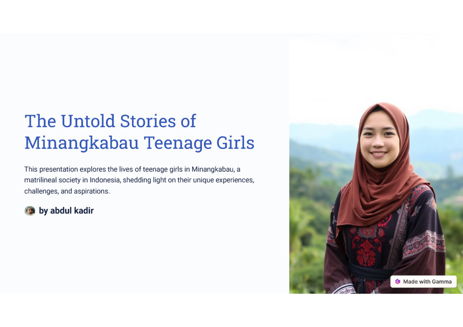 The Untold Stories of  Minangkabau Teenage Girls