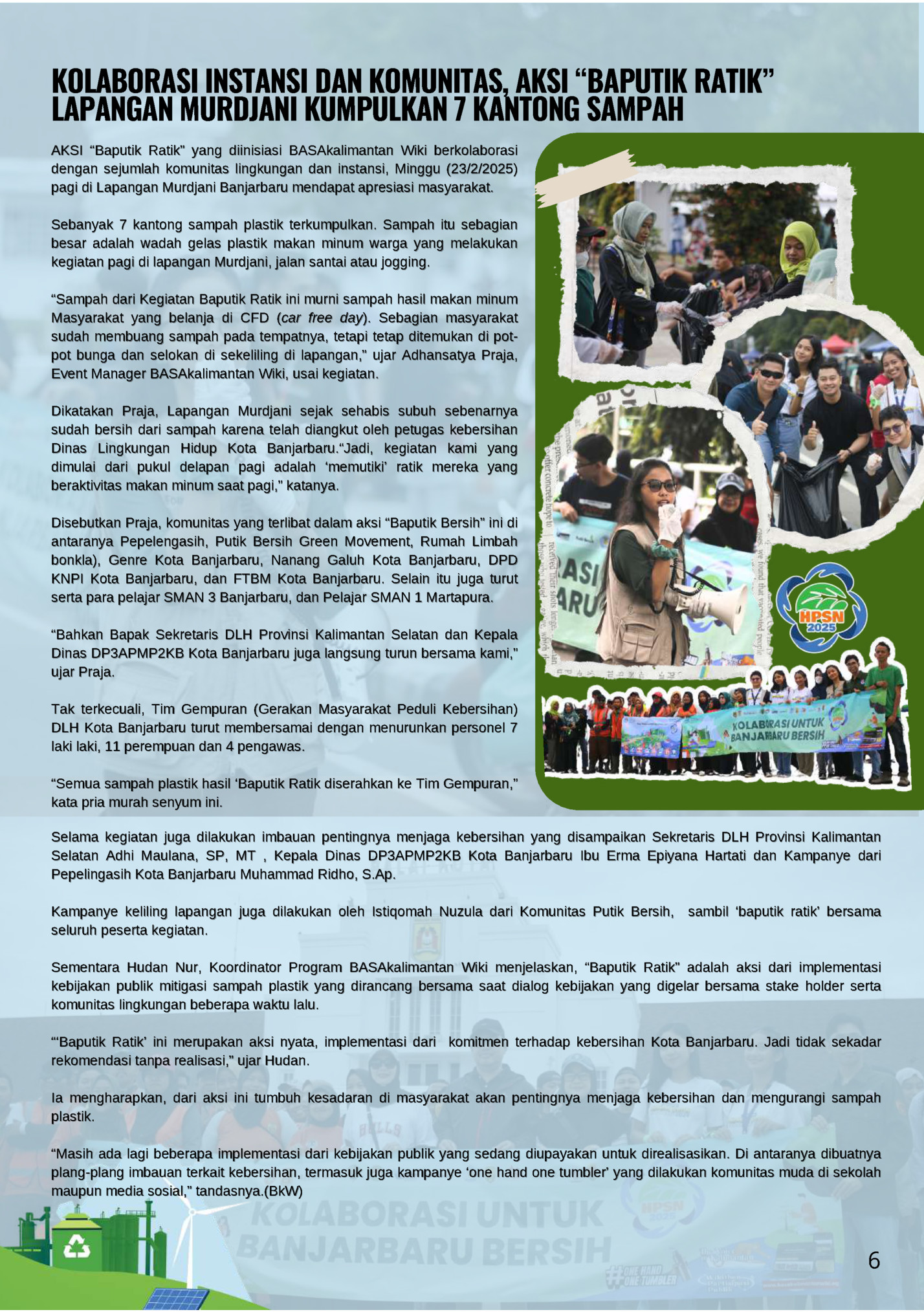 KOLABORASI INSTANSI DAN KOMUNITAS, AKSI “BAPUTIK RATIK”