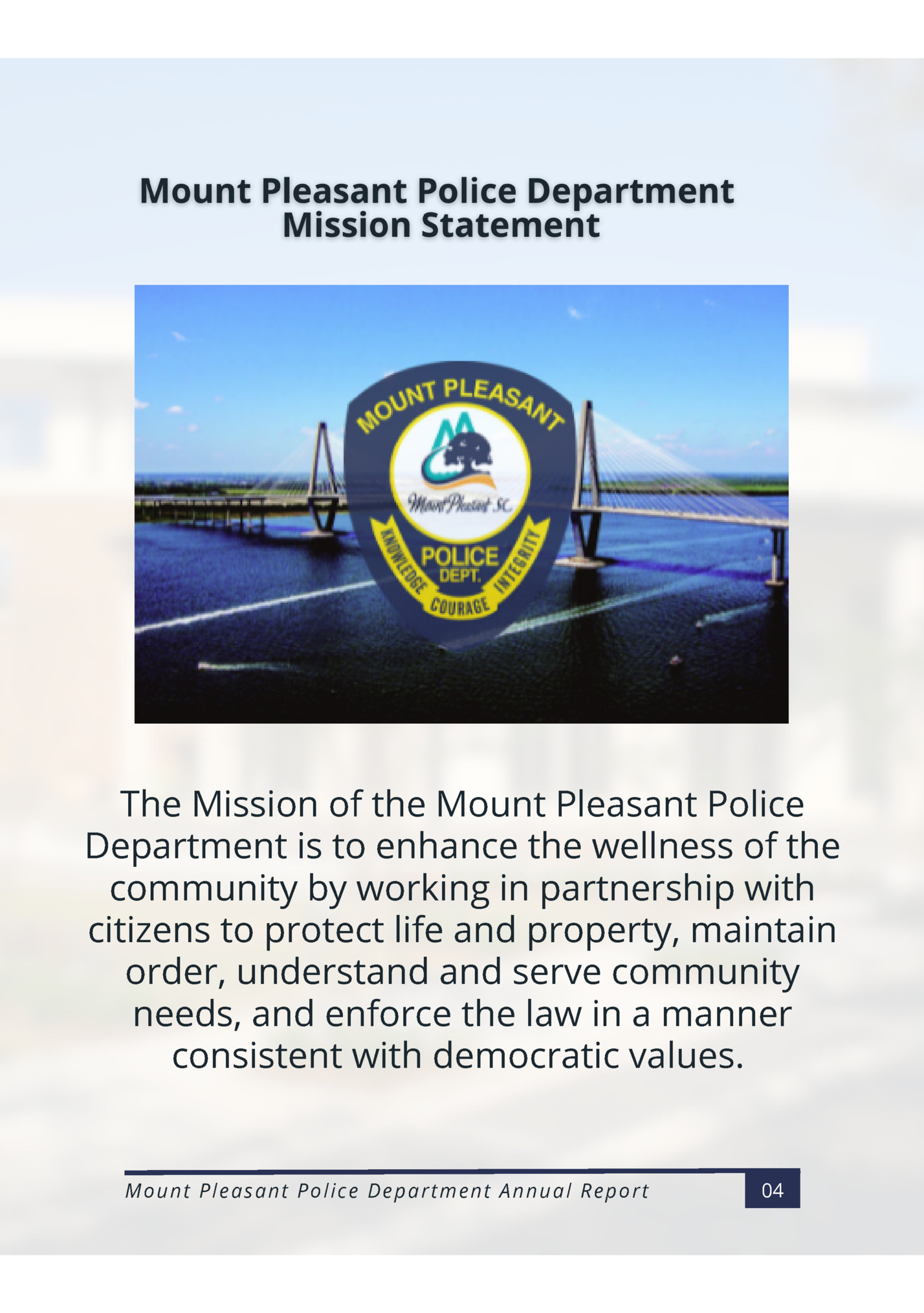 The Mission of the Mount Pleasant Police