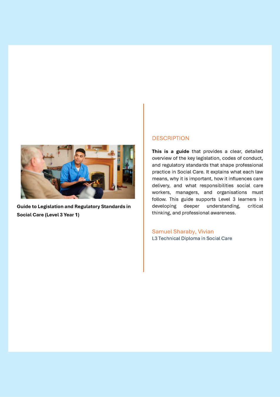 Guide to Legislation and Regulatory Standards in Social Care (Level 3 Year 1)
