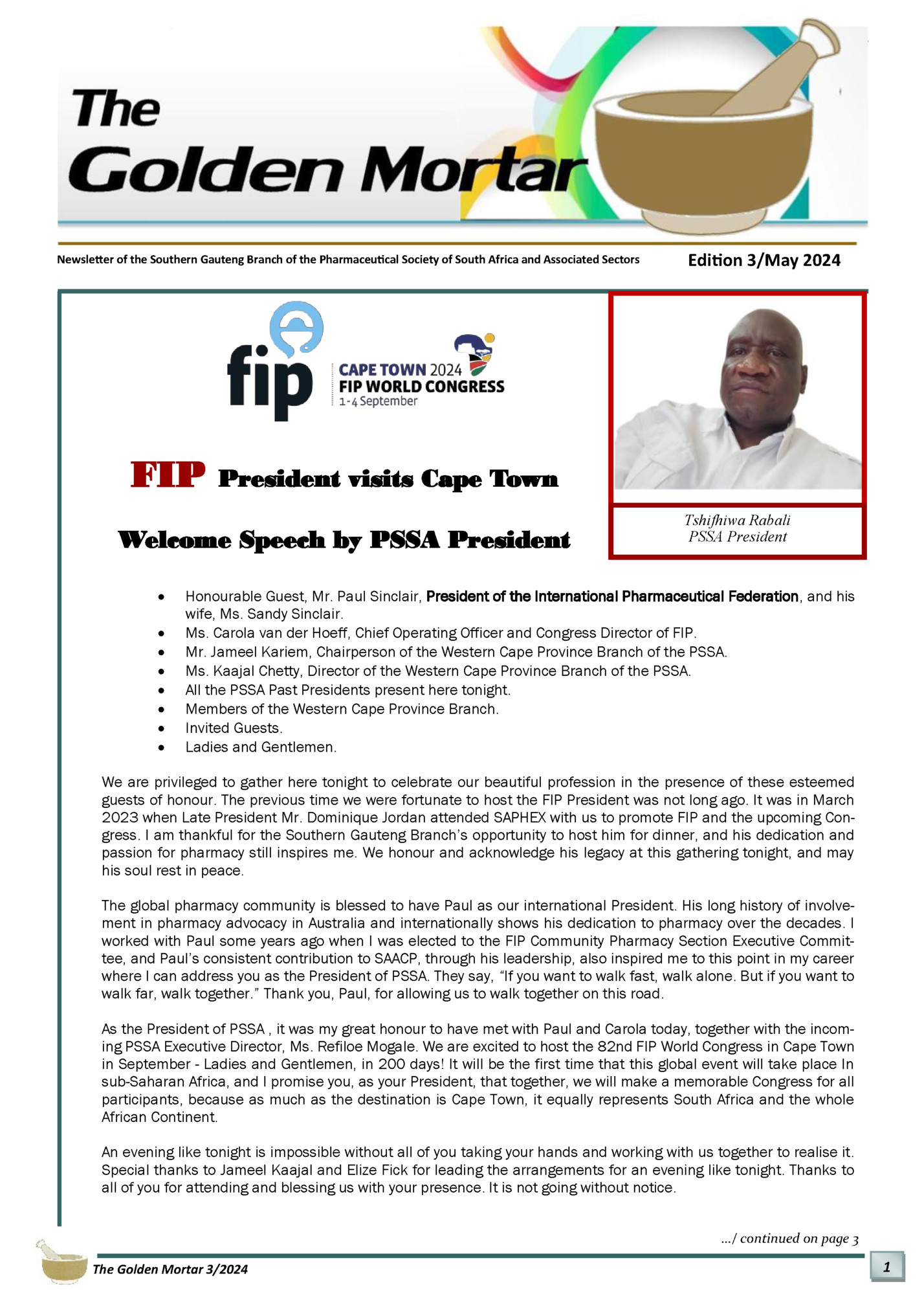 Newsletter of the Southern Gauteng Branch of the Pharmaceutical Society of South Africa and Associated Sectors