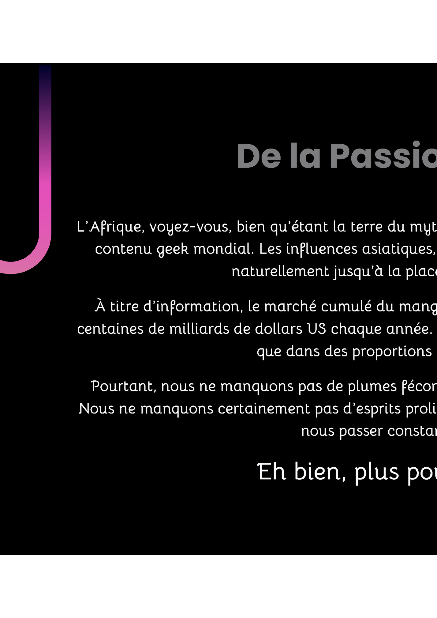 De la Passion à l’Action