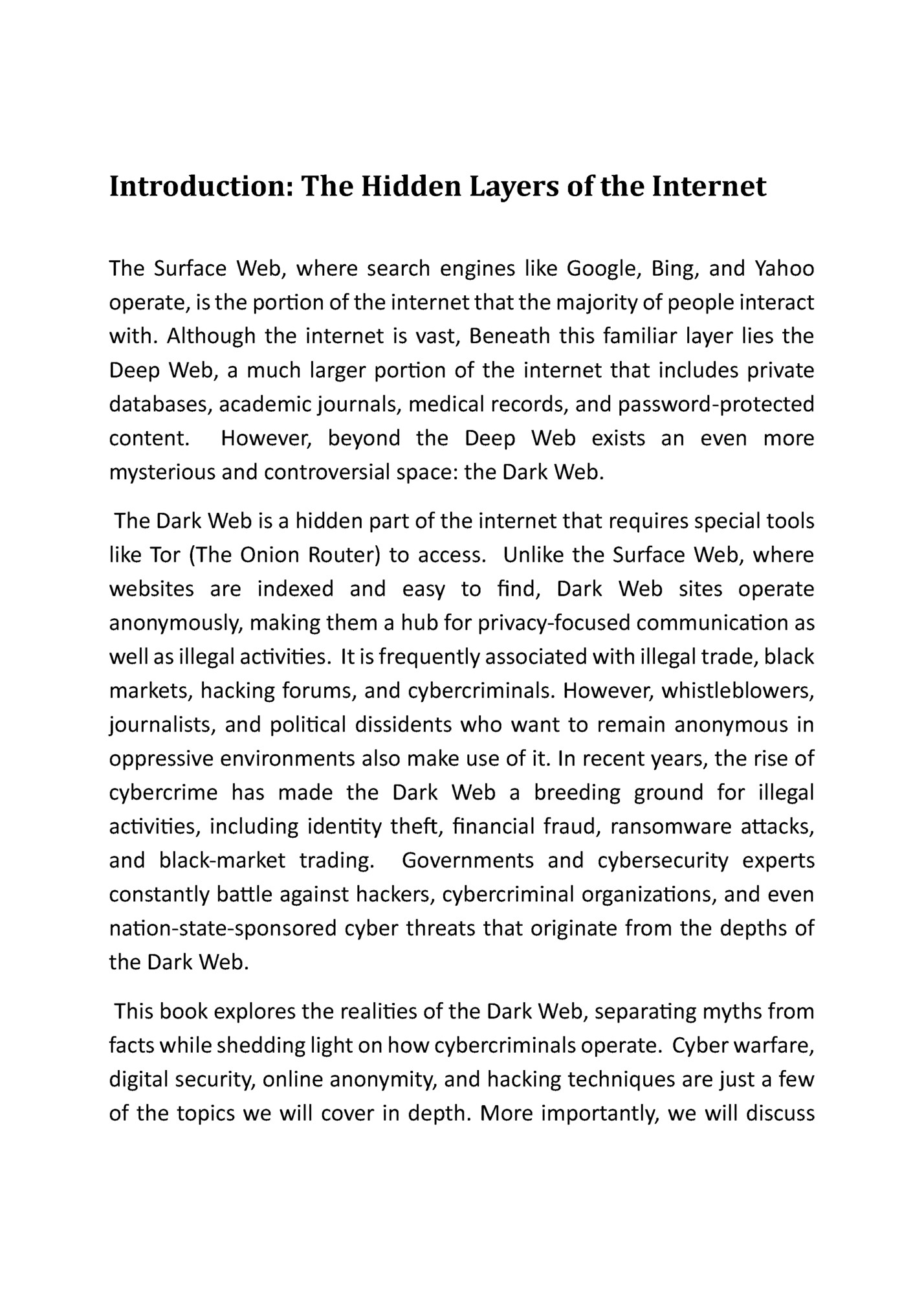 Introduction: The Hidden Layers of the Internet